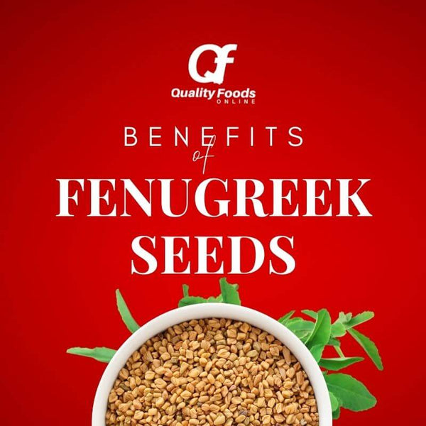 Benefits of Fenugreek Seeds