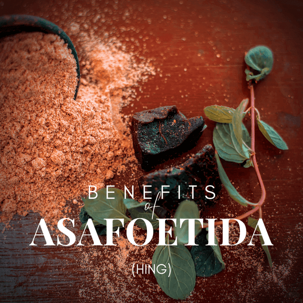 6 Benefits Of Asafoetida